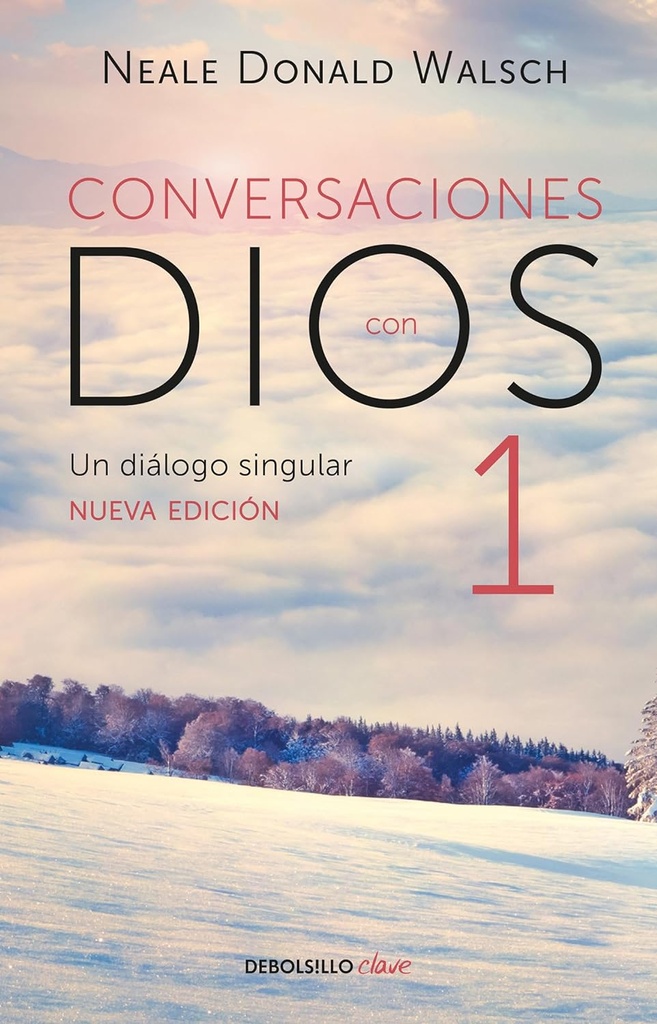 [157988] CONVERSACIONES CON DIOS 1 UN DIALOGO SINGULAR | DEBOLSILLO