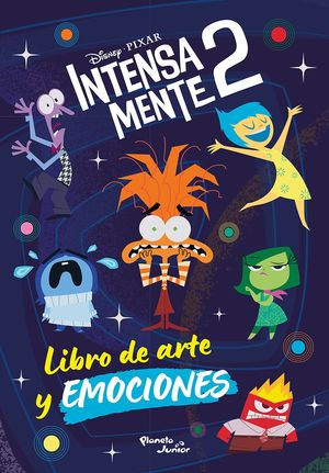 [1202214] INTENSAMENTE 2. LIBRO DE ARTE Y EMOCIONES | PLANETA JUNIOR