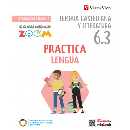 [17647] PRACTICA LENGUA 6. ACTIVIDADES. COMUNIDAD ZOOM | VICENSVIVES