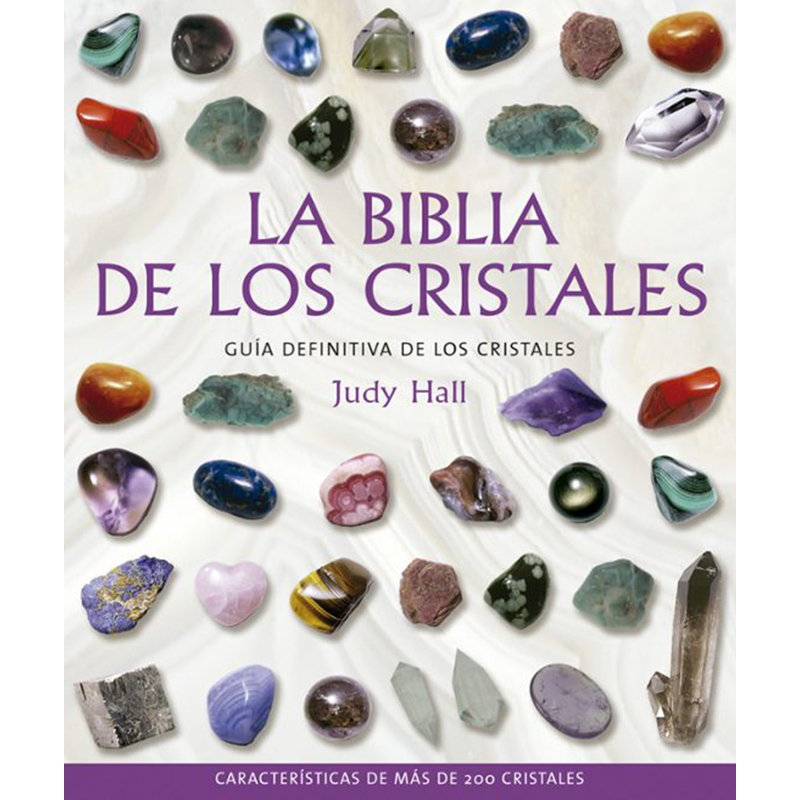 BIBLIA DE LOS CRISTALES, LA GUIA DEFINITIVA DE LOS CRISTALES | GAIA