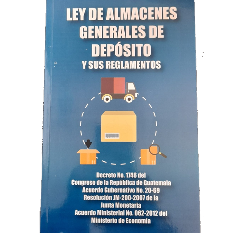 LEY DE ALMACENES GENERALES DE DEPOSITO | ALENRO