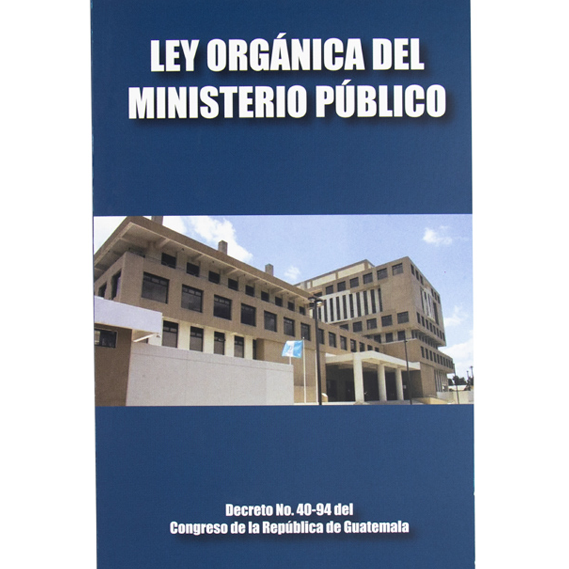 [40392] LEY ORGANICA DEL MINISTERIO PUBLICO | ALENRO