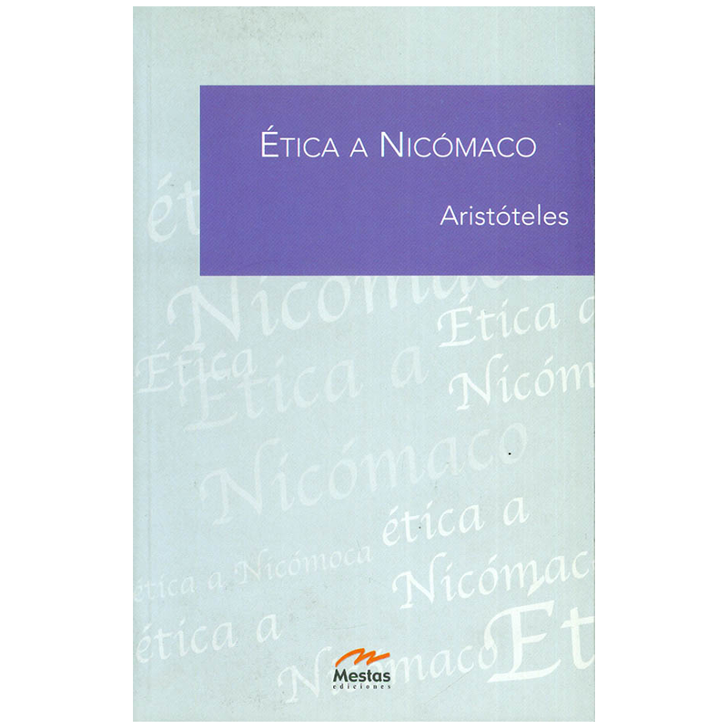 ETICA A NICOMACO | MESTAS